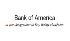 Bank of America at the designation of Kay Bailey Hutchison