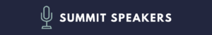 Summit Speakers Header Image