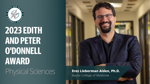 2023 O’Donnell Award in Physical Sciences: Erez Lieberman Aiden, Ph.D.