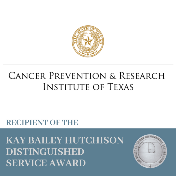 Kay Bailey Hutchison Distinguished Service Award CPRIT