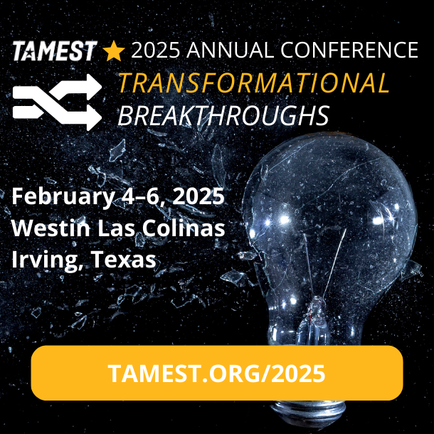 TAMEST 2025 Annual Conference