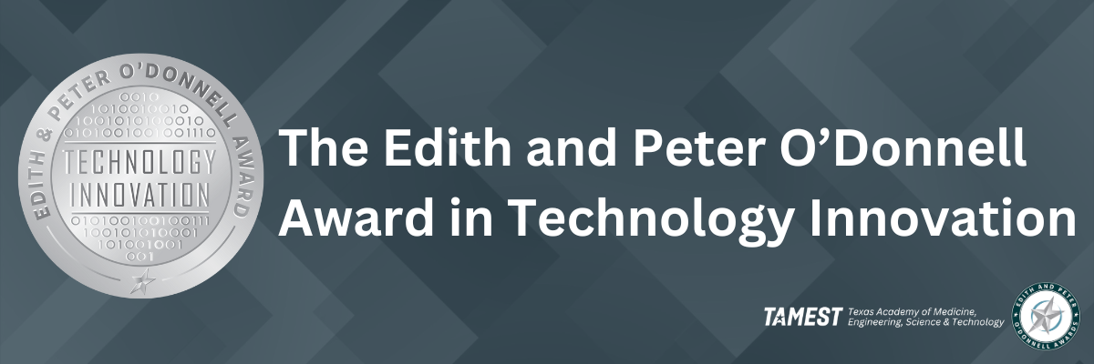 O'Donnell Award in Technology Innovation Recipients Header
