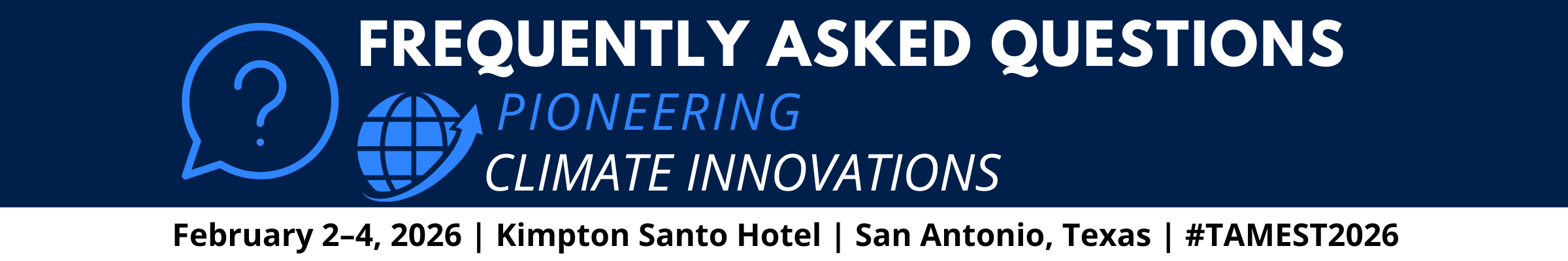 TAMEST-2026-Annual-Conference-FAQs-2400x400 TAMEST 2026 Annual Conference Frequently Asked Questions