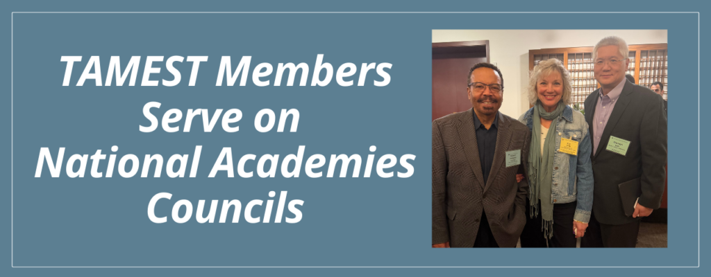 Celebrates Dual Representation Across All Three National Academies Councils