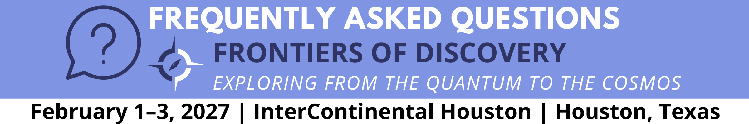 TAMEST 2027 Annual Conference Frequently Asked Questions